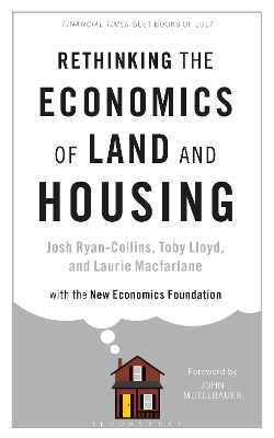 Book cover for Rethinking the Economics of Land and Housing