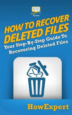 Book cover for How To Recover Deleted Files