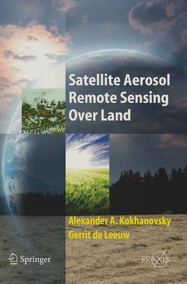 Book cover for Satellite Aerosol Remote Sensing Over Land