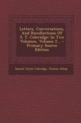 Cover of Letters, Conversations, and Recollections of S. T. Coleridge