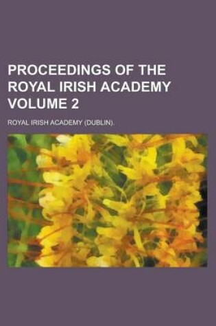 Cover of Proceedings of the Royal Irish Academy Volume 2