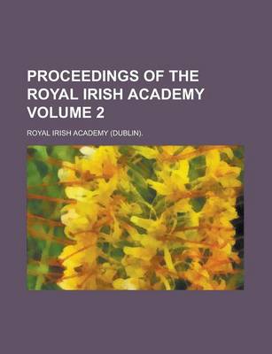 Book cover for Proceedings of the Royal Irish Academy Volume 2