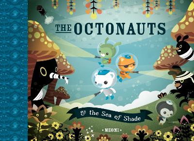 Book cover for The Octonauts and the Sea of Shade