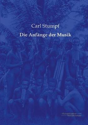 Book cover for Die Anfange der Musik