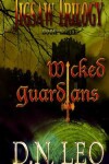 Book cover for Wicked Guardians (Jigsaw Trilogy - Book 3)