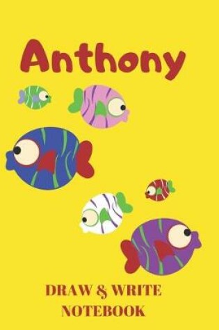 Cover of Anthony Draw & Write Notebook