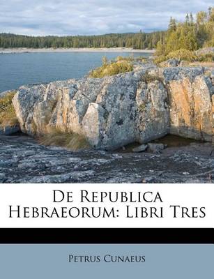 Book cover for de Republica Hebraeorum