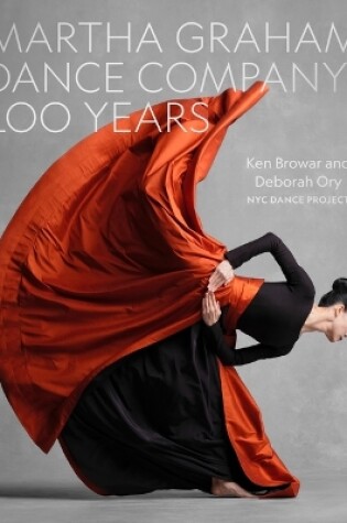 Cover of Martha Graham Dance Company 100 Years