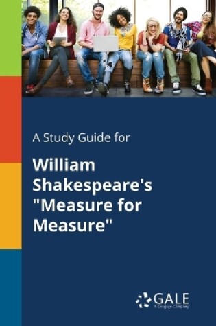 Cover of A Study Guide for William Shakespeare's "Measure for Measure"