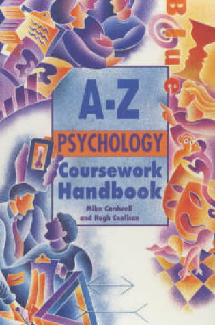 Cover of A-Z Psychology Coursework Handbook