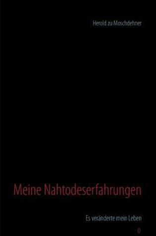 Cover of Meine Nahtodeserfahrungen