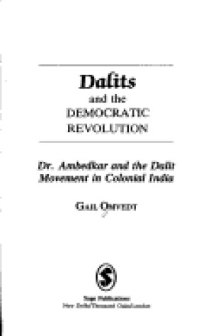 Cover of Dalits and the Democratic Revolution