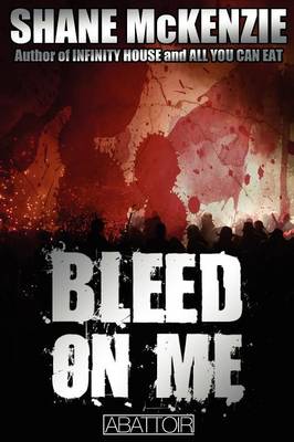 Book cover for Bleed on Me