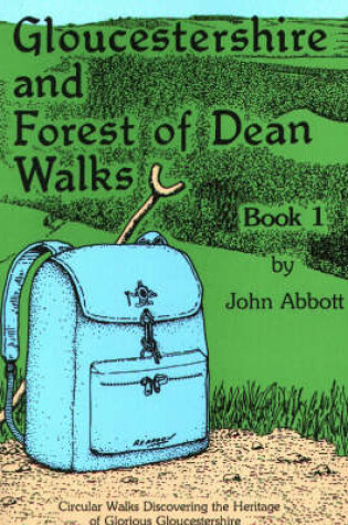 Cover of Gloucestershire and Forest of Dean Walks