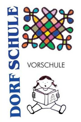 Cover of Dorfschule Vorschule