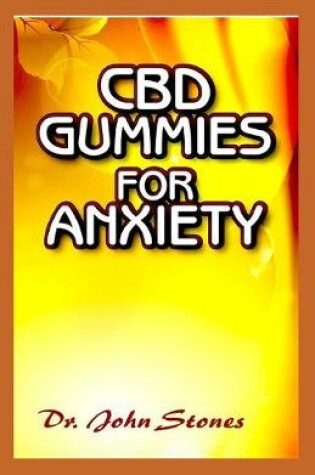 Cover of CBD Gummies for Anxiety