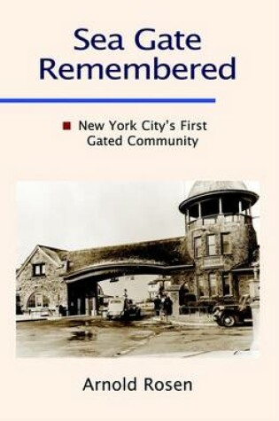 Cover of Sea Gate Remembered