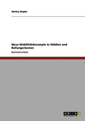 Book cover for Neue Mobilitätskonzepte in Städten und Ballungsräumen