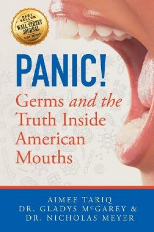 Cover of Panic! Germs and the Truth Inside American Mouths