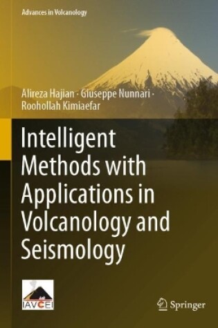 Cover of Intelligent Methods with Applications in Volcanology and Seismology