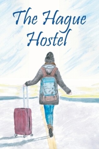 Cover of The Hague Hostel