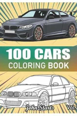 Cover of 100 Cars Coloring Book