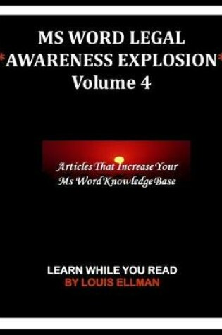 Cover of MS Word Legal -- Awareness Explosion Volume 4