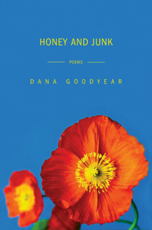 Cover of Honey and Junk: Poems