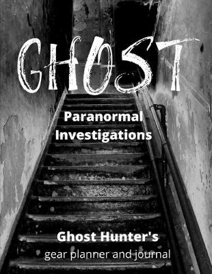 Book cover for Ghost Paranormal Investigations