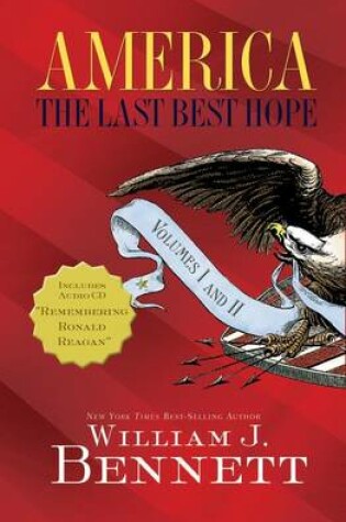 Cover of America: The Last Best Hope Volumes I and II