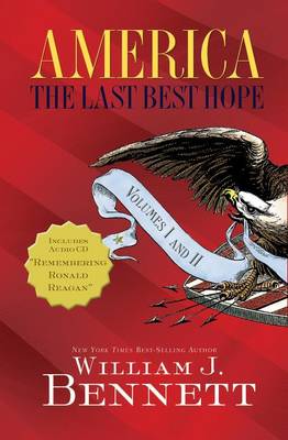 Book cover for America: The Last Best Hope Volumes I and II