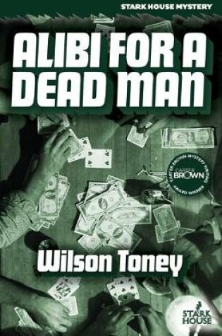 Cover of Alibi for a Dead Man