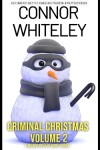 Book cover for Criminal Christmas Volume 2