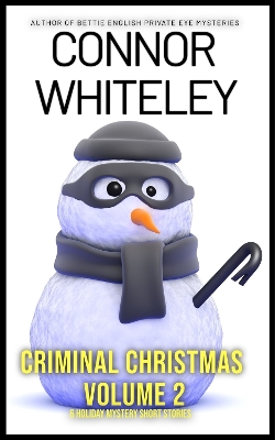 Cover of Criminal Christmas Volume 2