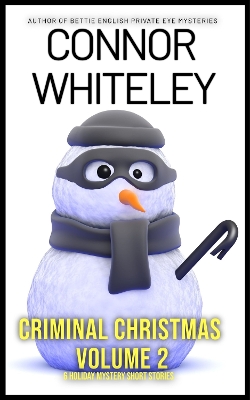 Book cover for Criminal Christmas Volume 2