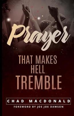 Book cover for Prayer That Makes Hell Tremble