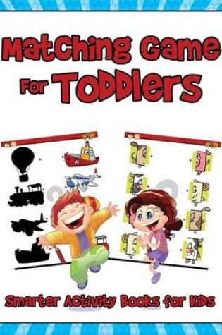 Cover of Matching Game for Toddlers