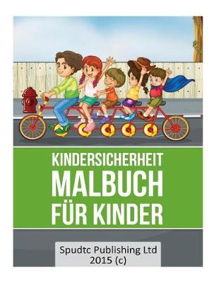 Book cover for Kindersicherheit Malbuch für Kinder