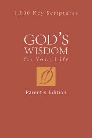 Cover of God's Wisdom for Your Life, Parents' Edition