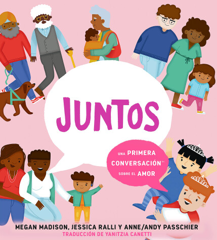 Cover of Juntos: una primera conversación sobre el amor (Together: A First Conversation About Love Spanish Edition)