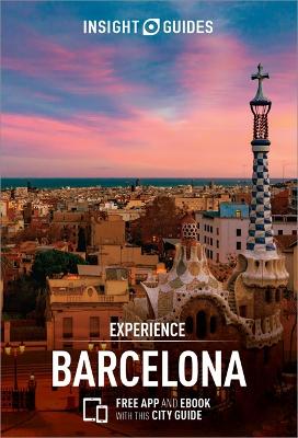 Cover of Insight Guides Experience Barcelona (Travel Guide with Free eBook)