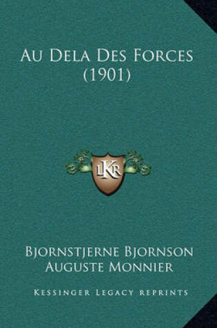 Cover of Au Dela Des Forces (1901)