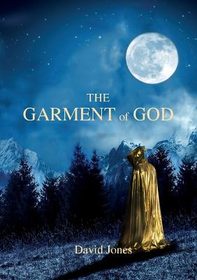 Book cover for The Garment Of God