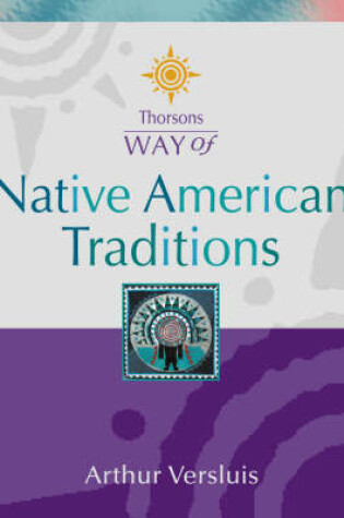 Cover of Thorsons Way of Native American Traditions