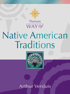 Book cover for Thorsons Way of Native American Traditions