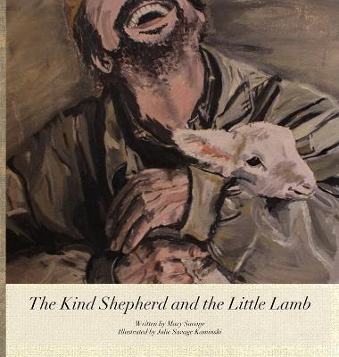 Book cover for The Kind Shepherd and the Little Lamb