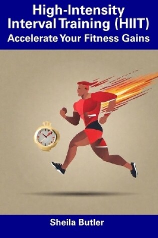 Cover of High-Intensity Interval Training (HIIT)