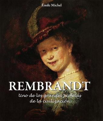 Book cover for Rembrandt - Uno de los grandes profetas de la civilización»