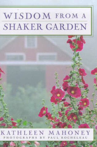 Cover of Wisdom from a Shaker Garden