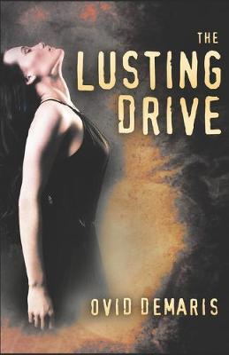 Book cover for The Lusting Drive